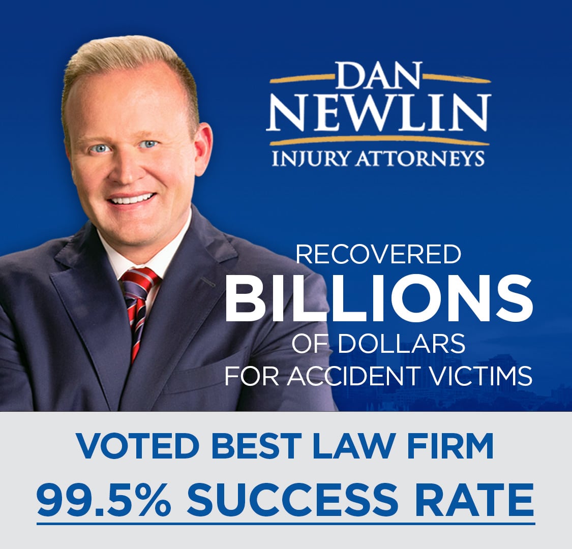 Dan Newlin Injury Attorneys - Billions Recovered